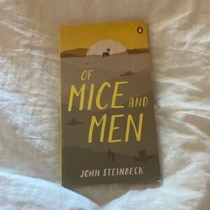 Of Mice and Men by John Steinbeck